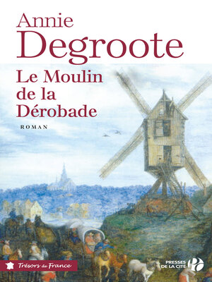 cover image of Le Moulin de la Dérobade